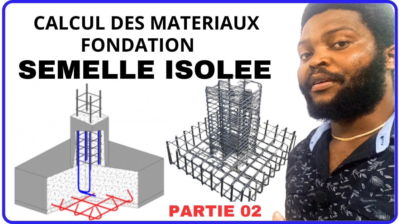COMMENT CALCULER LA QUANTITE DE MATERIAUX POUR UNE SEMELLE ISOLEE DOSE A 350KG/M3 PARTIE 2