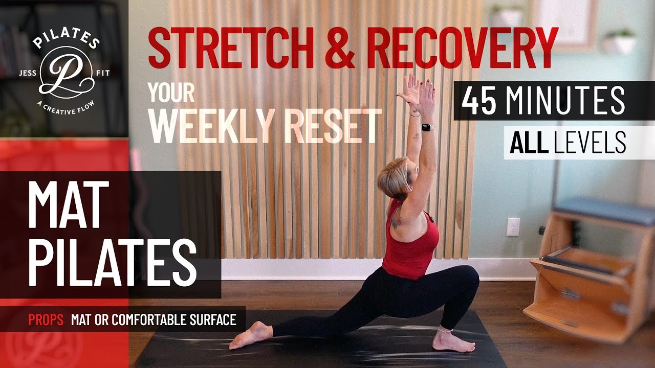 Mat Pilates Stretch & Recovery | Full Body Mobility + Relaxation 45 Minutes with JessPFit