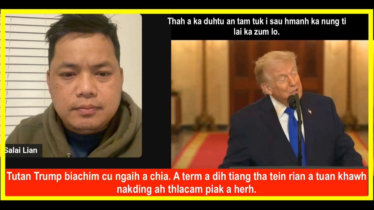 Feb 24 II TRUMP: Thah a ka duhtu an tam tuk i sau ka nung ti hnga maw?