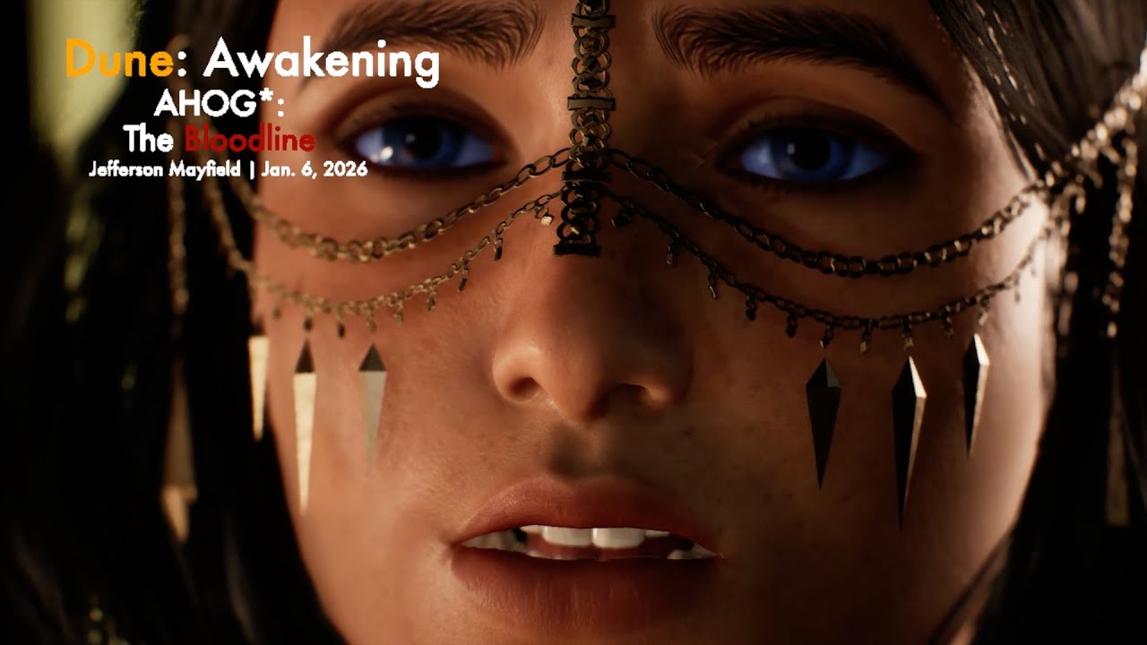 Dune: Awakening AHOG *The Bloodline
