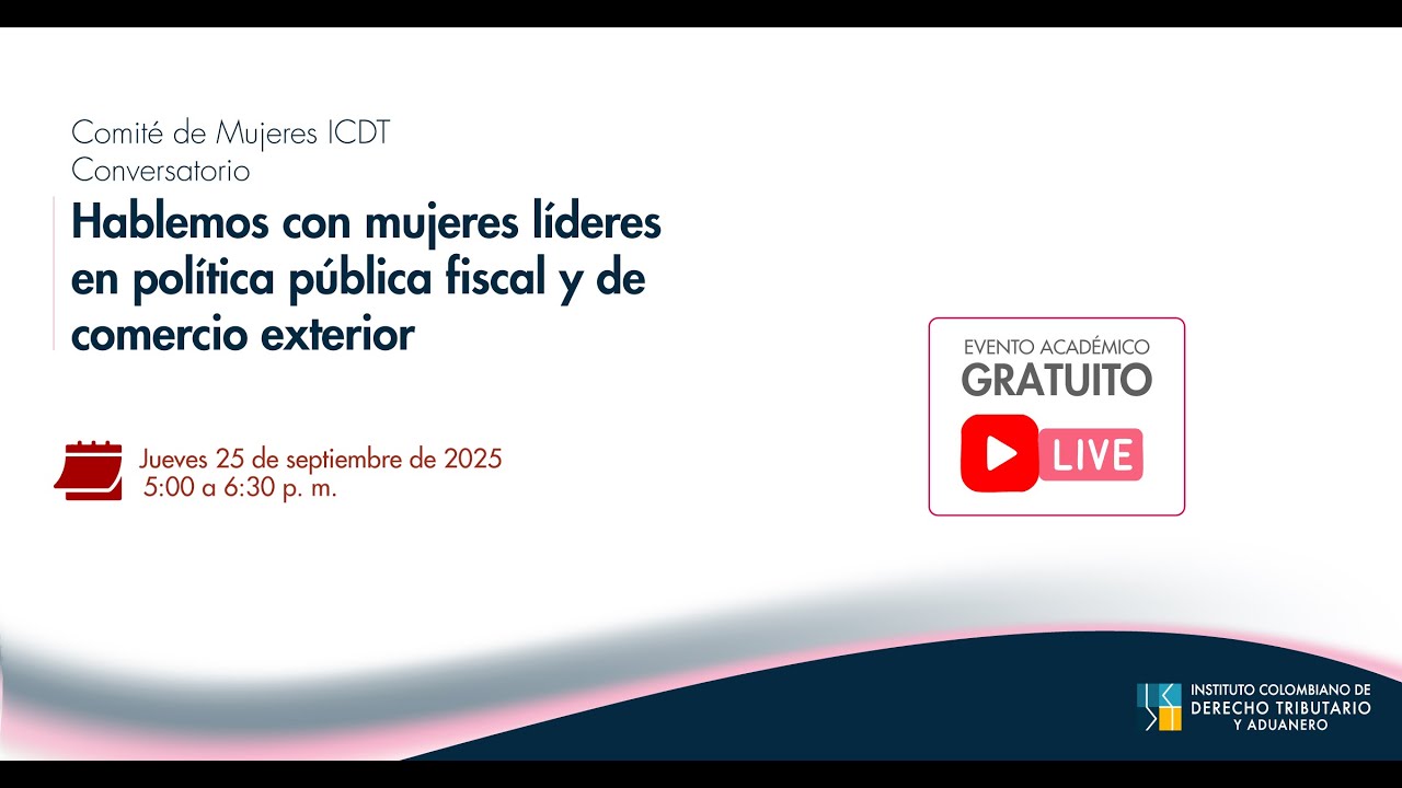 Conversatorio Comit&eacute; Mujeres: Hablemos con mujeres l&iacute;deres en pol&iacute;tica fiscal y comercio exterior