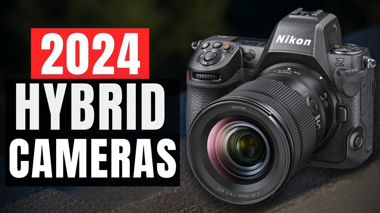 Best Hybrid Cameras You Can Buy in 2024 - Monsters from Every Segment
