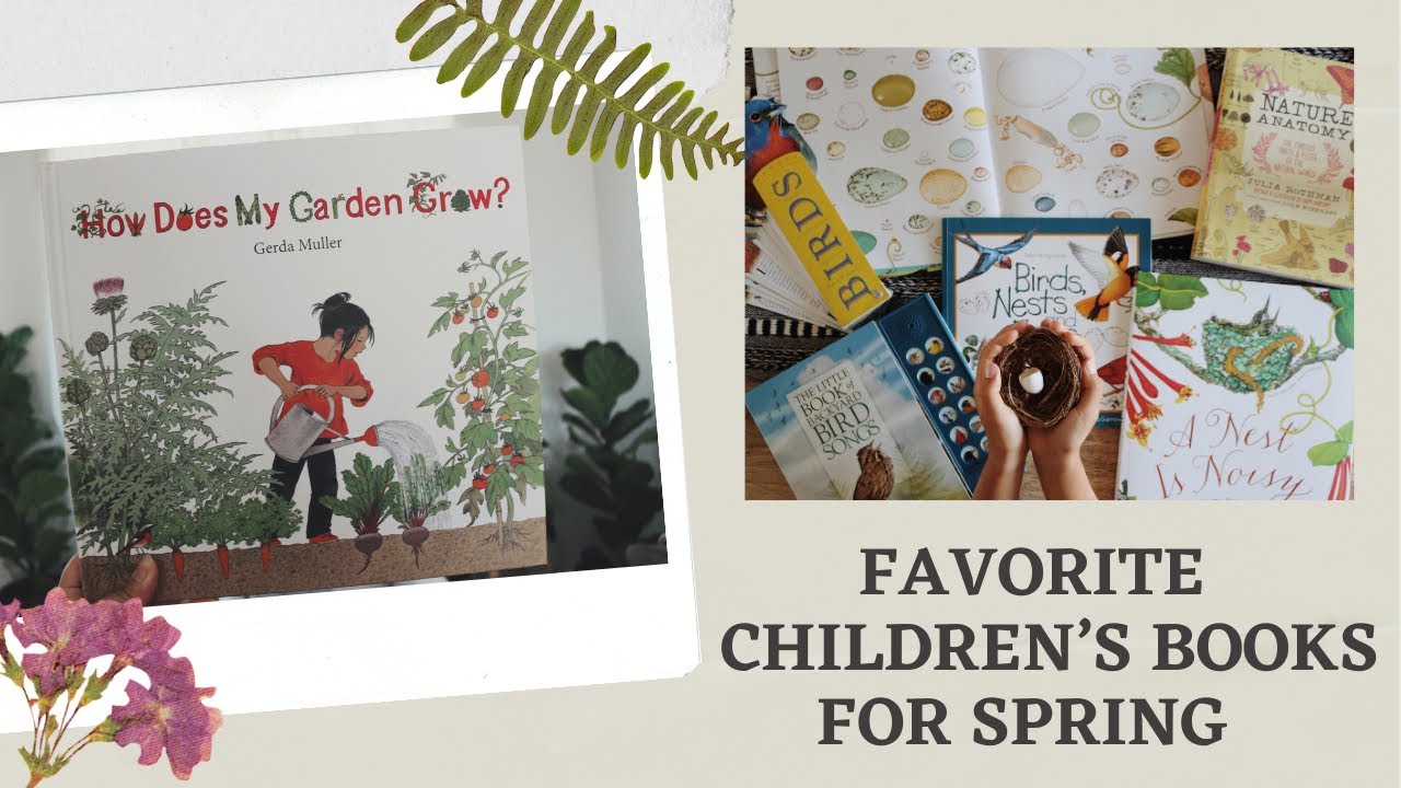 Homeschool Spring Book List I Favorite Children's Books for Spring