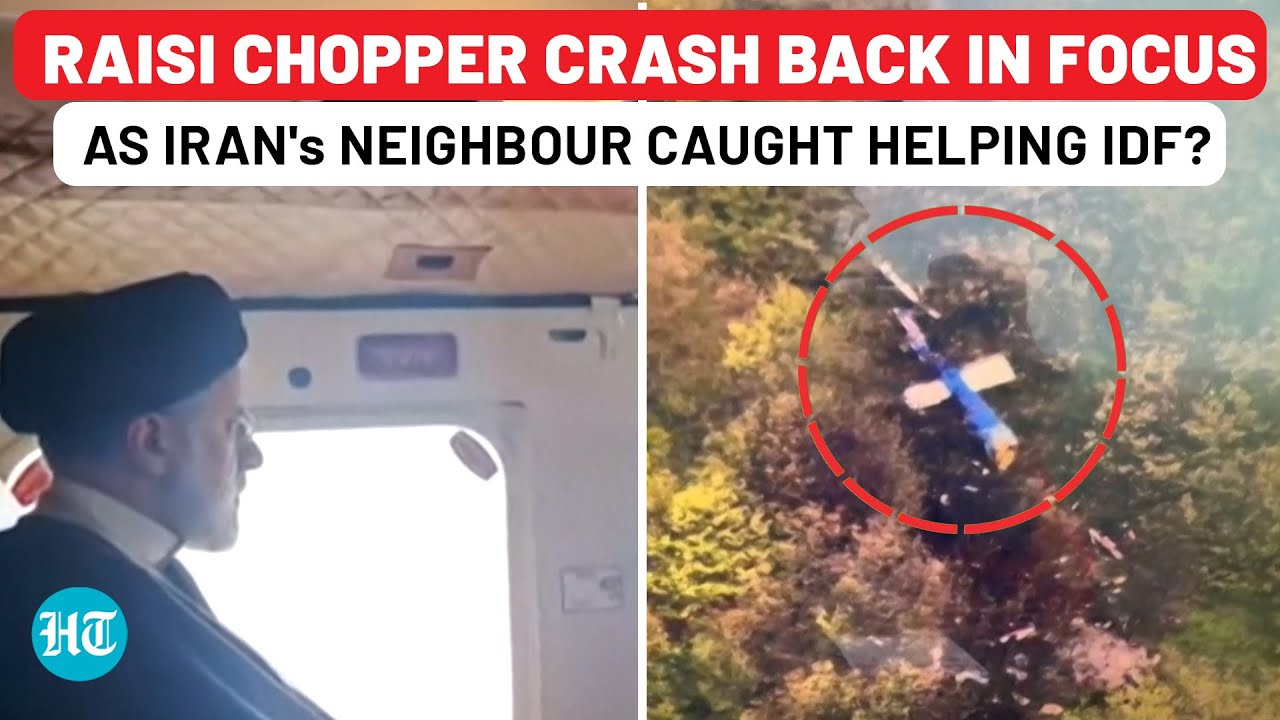 Amid Israel War, Raisi Chopper Crash Back In Focus As Iran Says Same Neighbour Nation Helped Mossad?