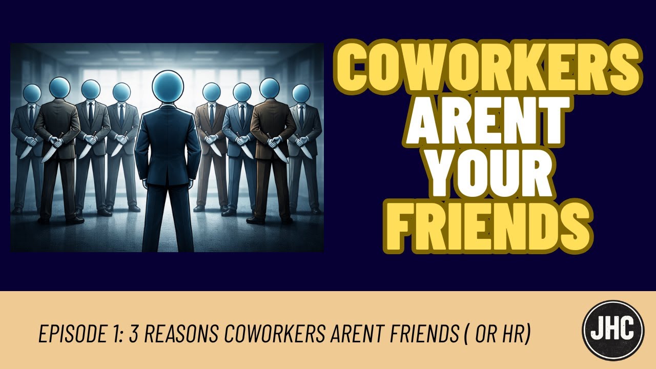 3 Reasons Your Coworkers Are Not Your Friends (Plus Why HR Doesn’t Care)