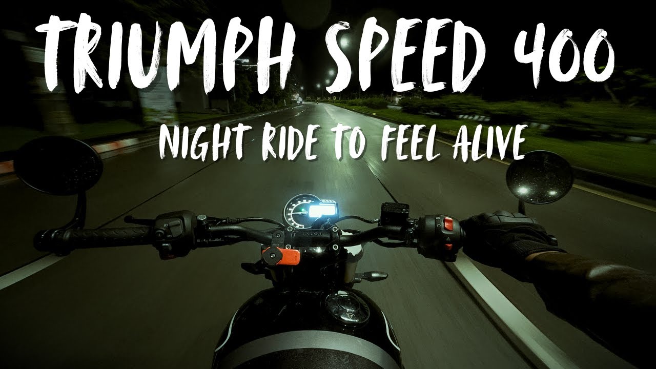 My Night Therapy With Triumph Speed 400 | POV Raw Sound | Riding Like An Idiot