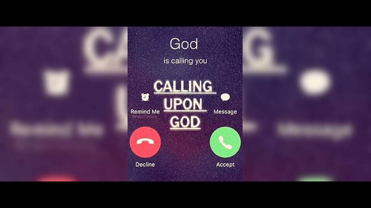 CALLING UPON GOD