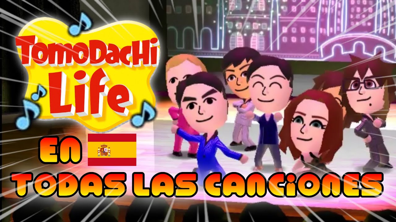 TODAS las Canciones de Tomodachi Life en Español
