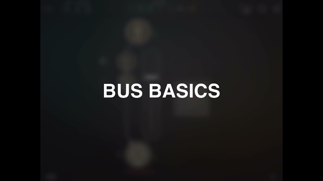 Bus Basics in AUM