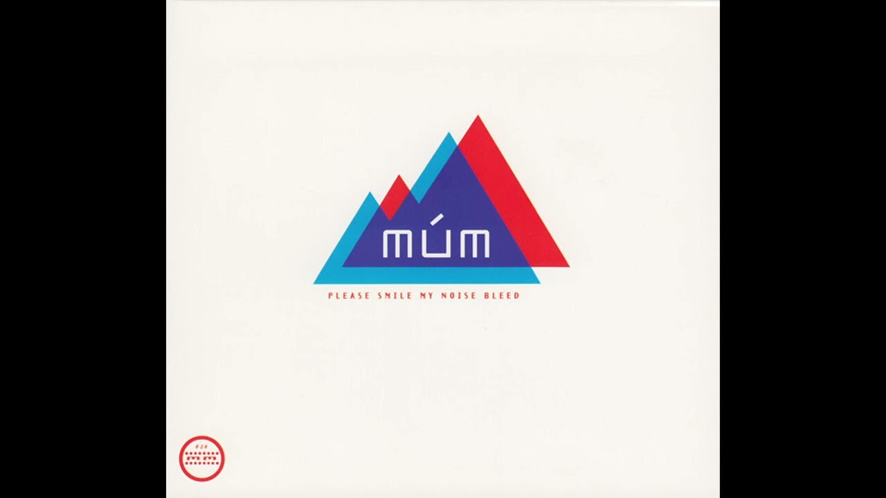 m&uacute;m &ndash; Please Smile My Noise Bleed (Full Album) (2001)