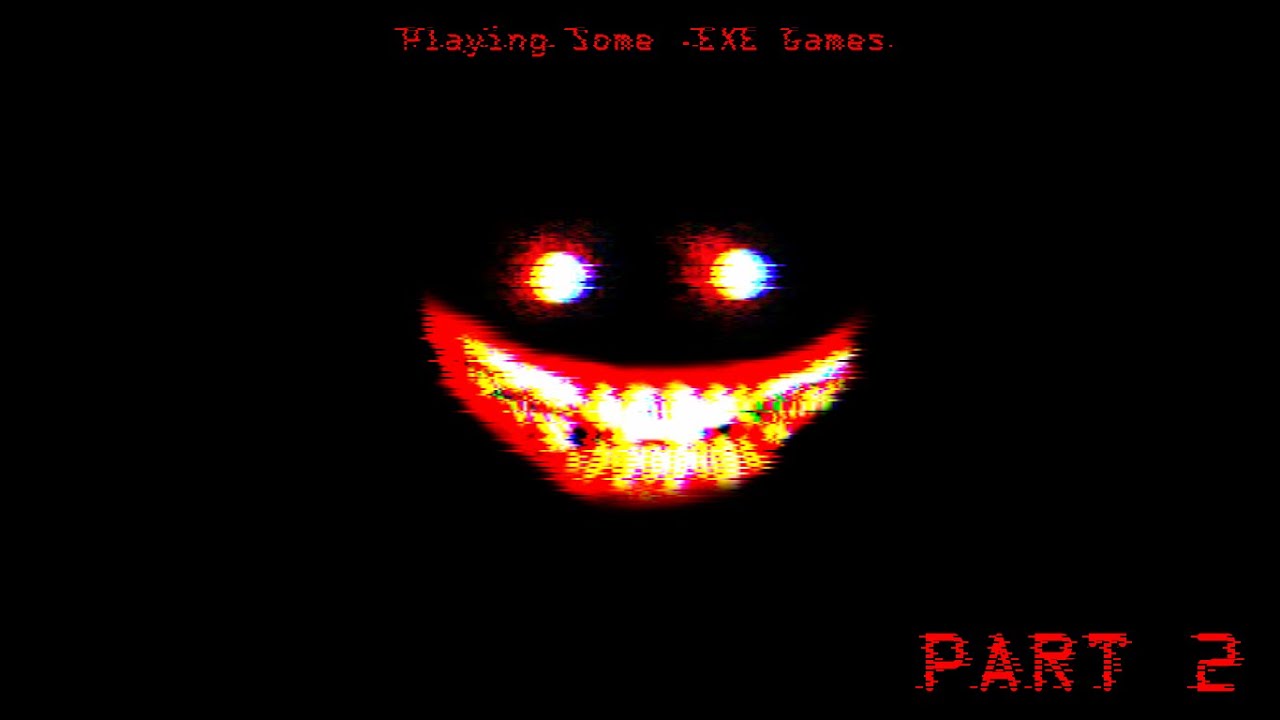 Playing Some .EXE Games | Part 2