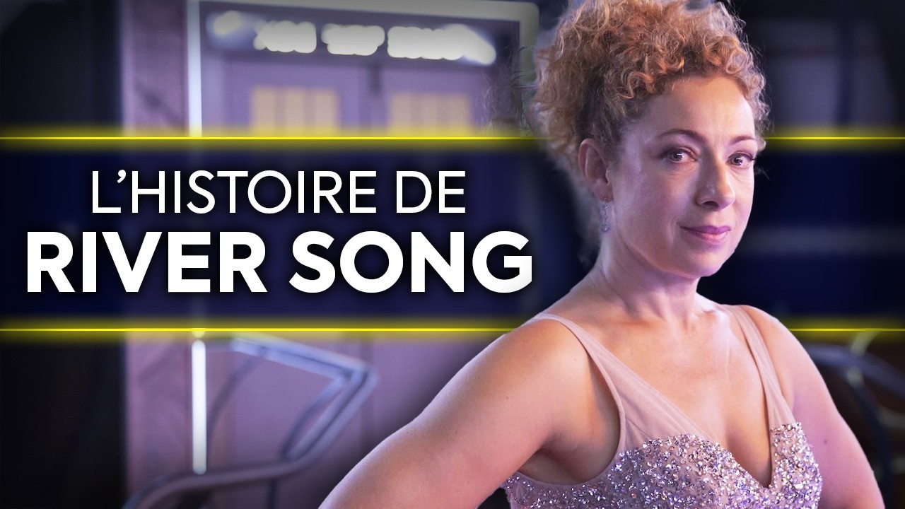 L'histoire de RIVER SONG - Doctor Who
