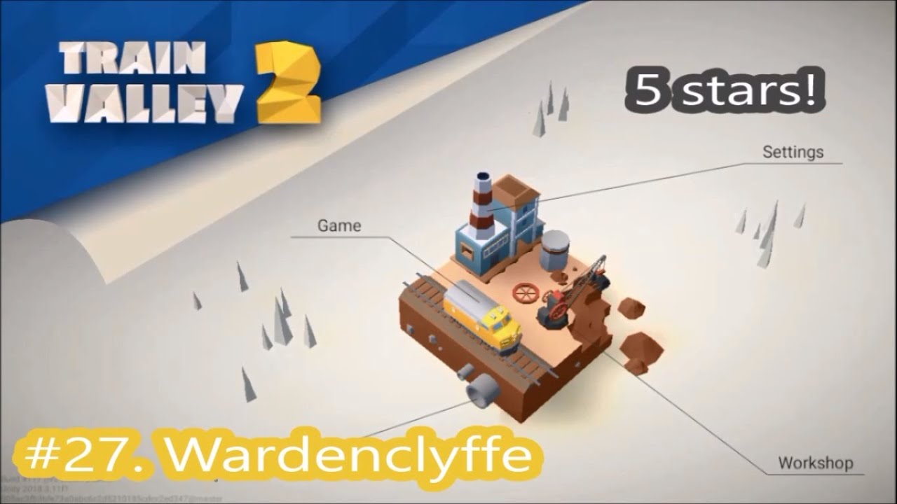 Train Valley 2. Level 27. Wardenclyffe.