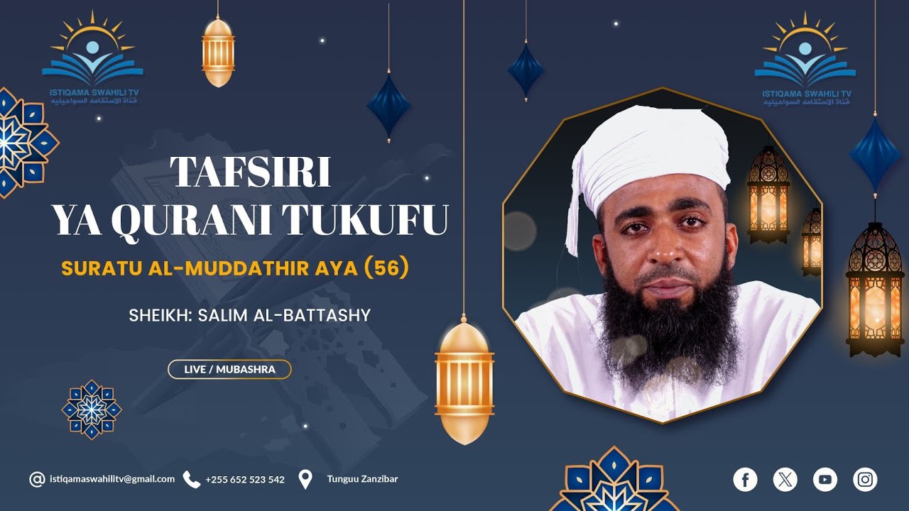 🔴#LIVE: TAFSIRI YA QUR'AN - SURATU AL- MUDDATHIR AYA (56) - (30/01/2026)
