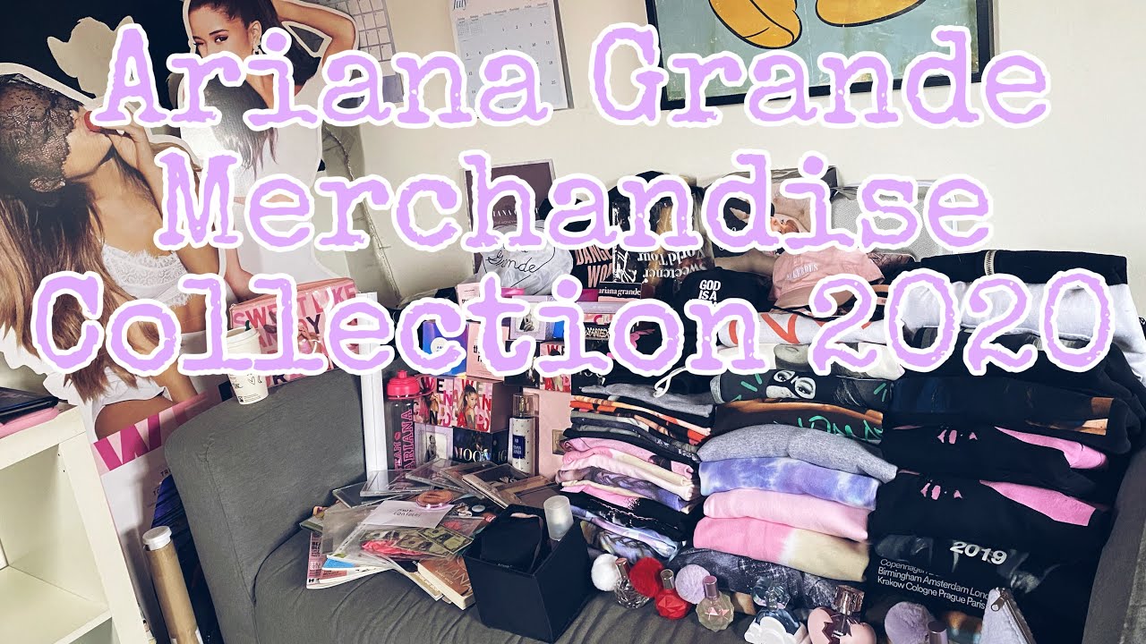 Ariana Grande Merchandise Collection 2020