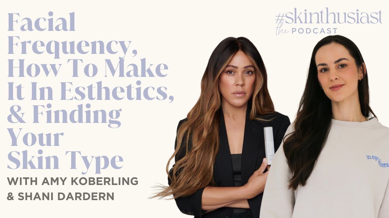 Facial Frequency, How To Make It In Esthetics & Finding Your Skin Type with Shani Darden