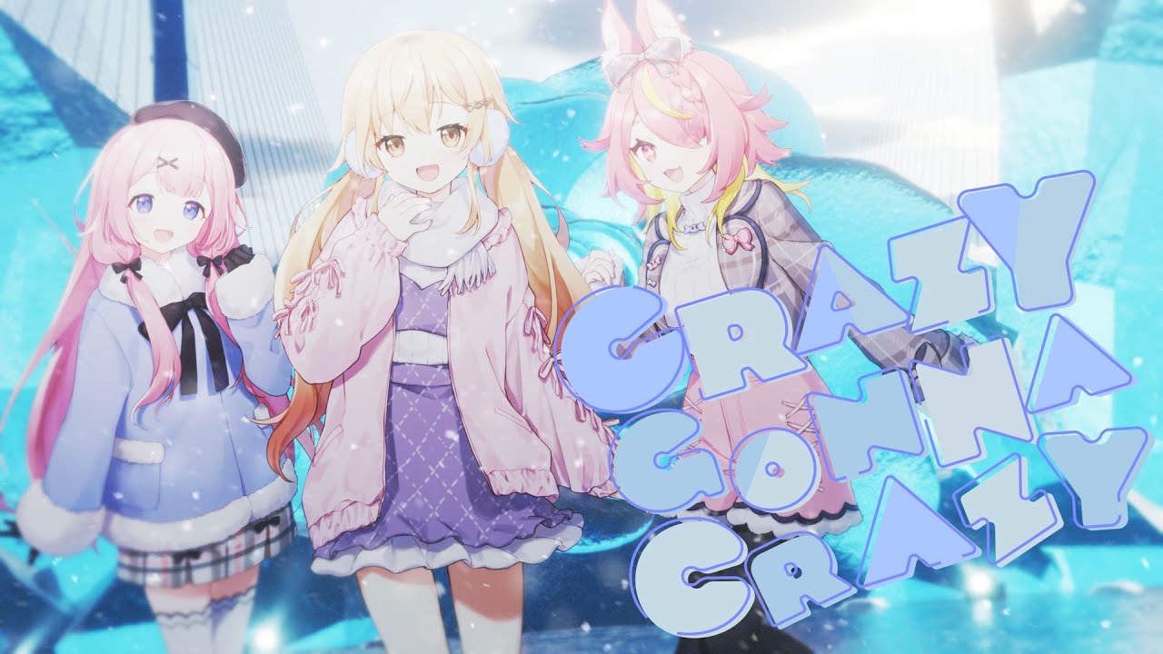 CRAZY GONNA CRAZY ◆coverd by 安土桃/家長むぎ/周央サンゴ