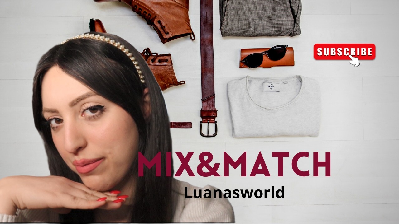 PRIMO GIORNO DI LAVORO: cosa indosso per fare colpo? | Mix & Match #2