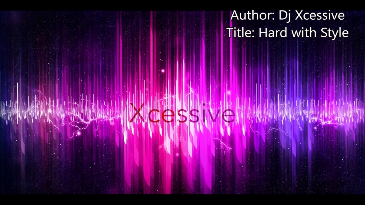 Xcessive - Hard with Style