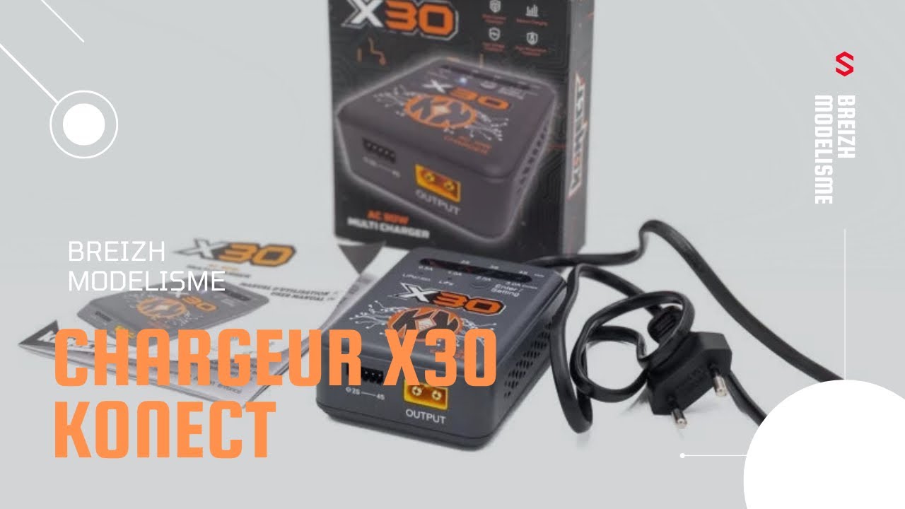 Fonctionnement chargeur X30 Konect