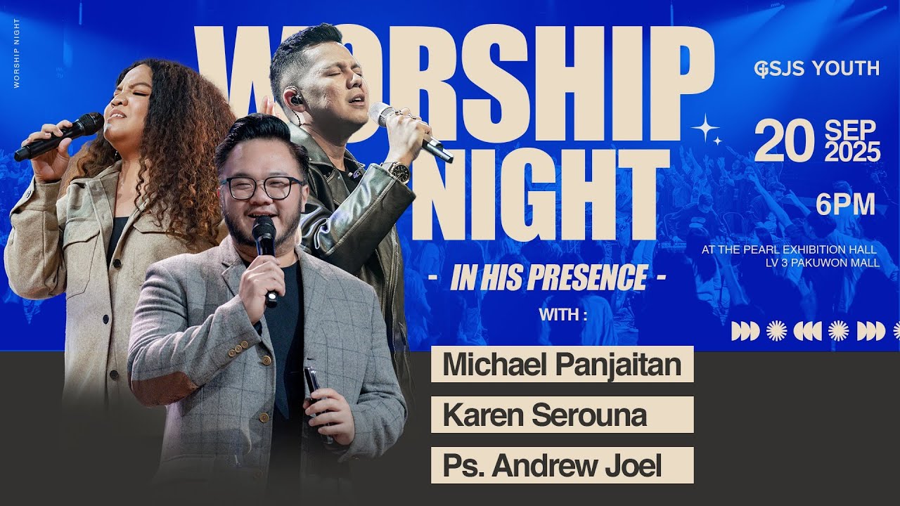 GSJS YOUTH WORSHIP NIGHT - Pk 18.00 (20 September)