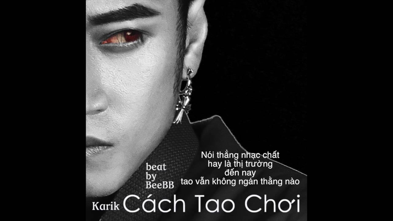 Karik - C&aacute;ch Tao Chơi (Lyric Video)