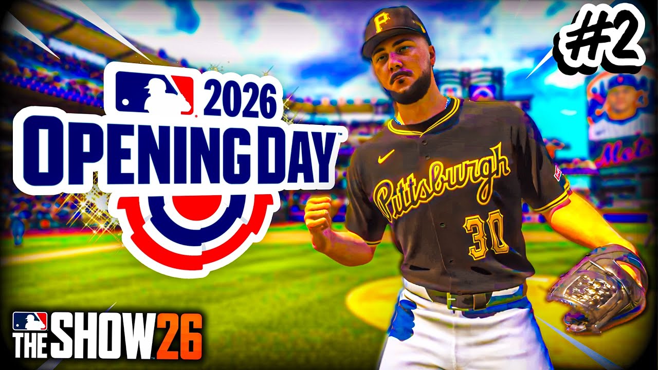 Opening Day is HERE! | MLB The Show 26 Pirates Franchise Ep. 2