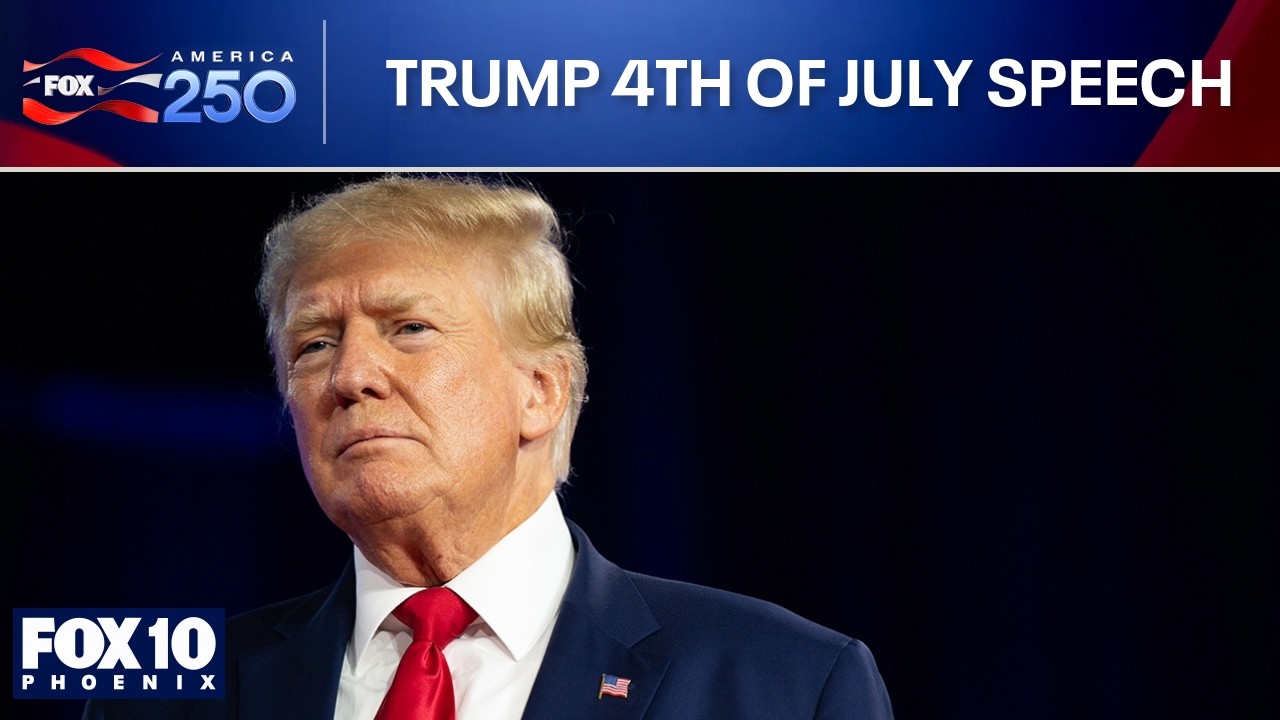 🔴LIVE: America 250: Trump speaks on 4th of July | FOX 10 Phoenix