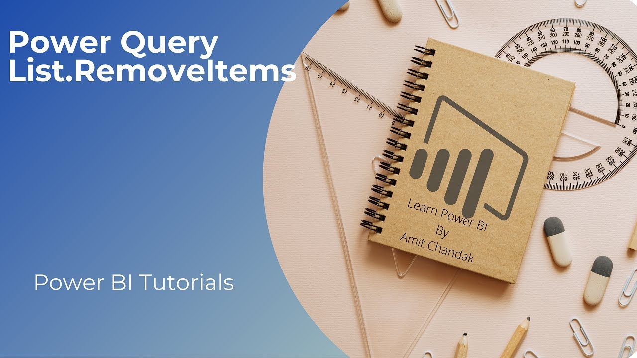 Power BI Tutorial Series for Beginners 158: Power Query- List.RemoveItems