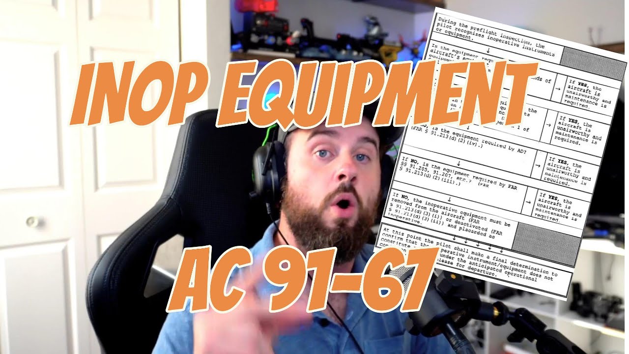 How to tell if your Aircraft is airworthy 91.213 91.205 explained