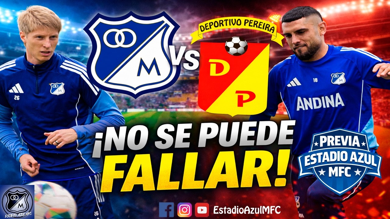 MILLONARIOS VS PEREIRA: NO SE PUEDE FALLAR EN EL CAMPIN 25/02/2026