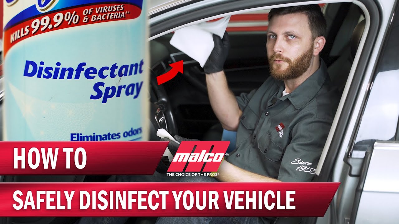 How To Safely Disinfect Your Vehicle of Coronavirus