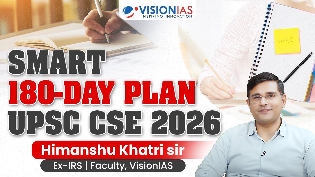 How to Prepare for UPSC CSE 2026 | Smart 180-Day Strategy to Clear CSE | Himanshu Sir