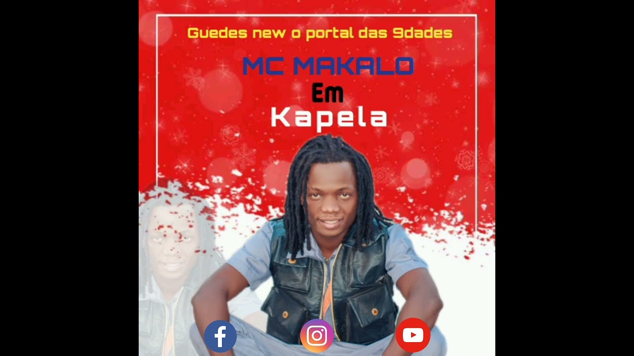 MC MAKALO _ Kapela (audio oficial 2024)