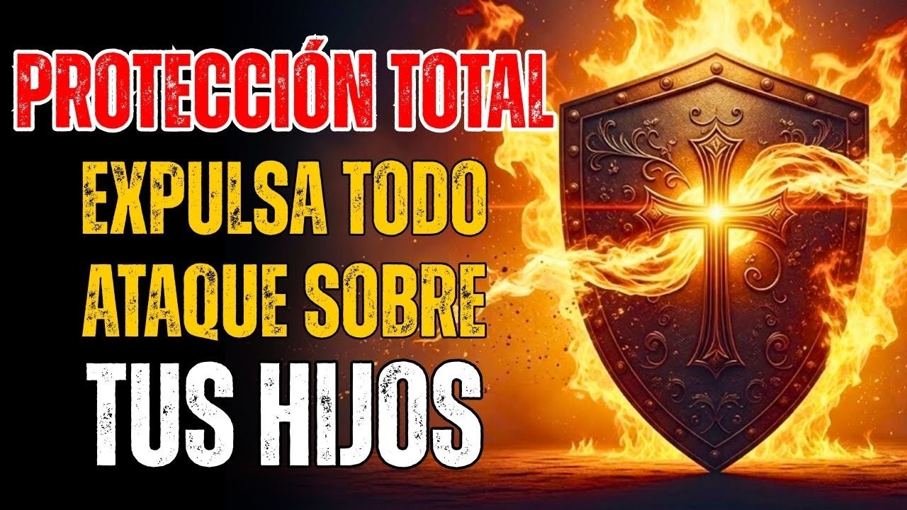 🩸 Tus hijos duermen protegidos: La Sangre de Jesús BLINDA contra todo ataque nocturno