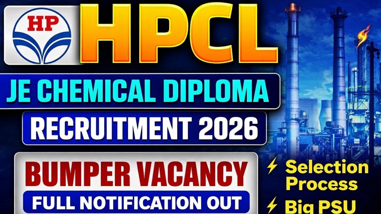 🔥 HPCL JE Chemical Diploma Recruitment 2026 | Full Notification Selection Process | Big PSU Vaccancy