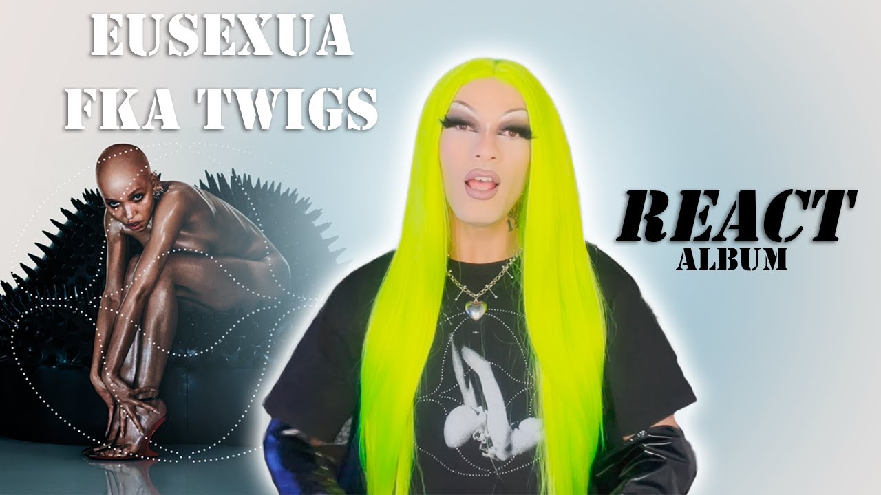 FKA TWIGS - EUSEXUA (ALBUM) | REACT