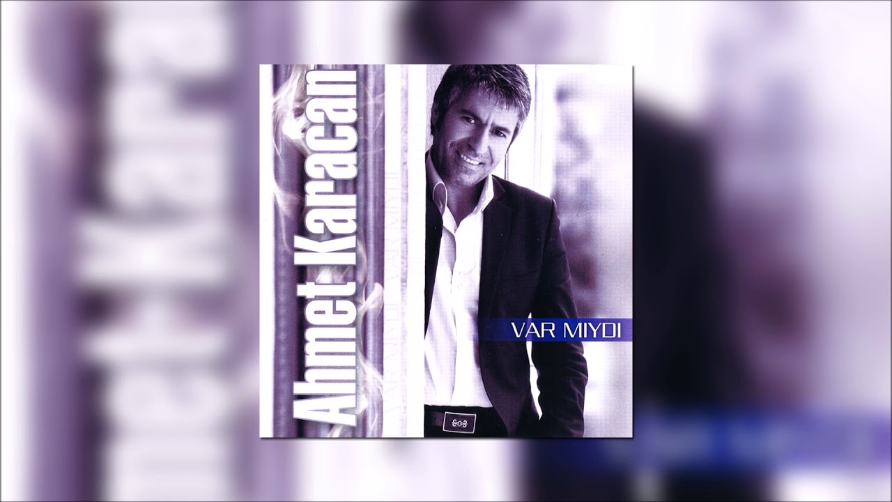 Ahmet Karacan - Ağla Anam