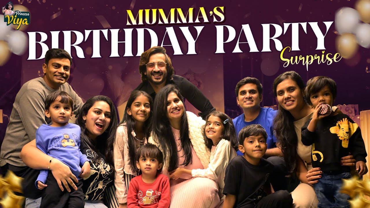 Mumma's Birthday Party Surprise Vlog | Princess Viya | Anchor Ravi | Nitya Saxena
