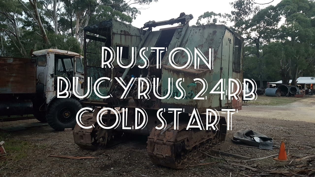 Ruston Bucyrus 24rb Cold Start