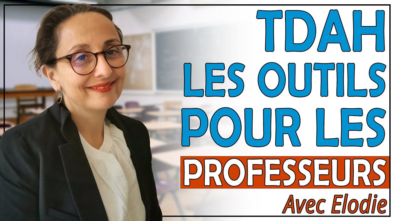 Aider un Élève de Primaire Atteint de TDAH