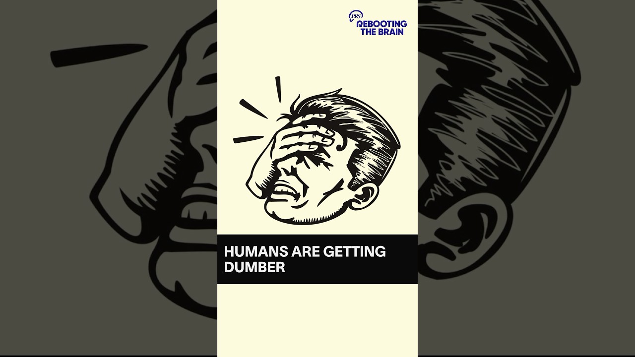 Humans are getting dumber!