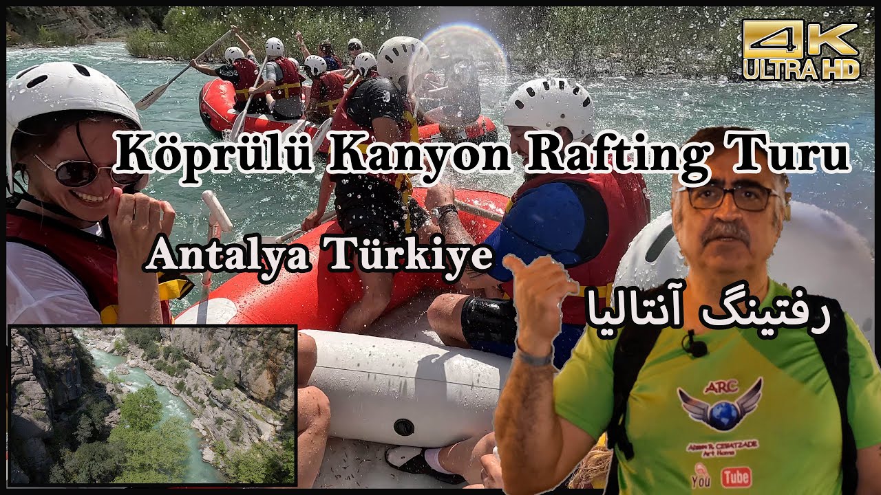 Rafting, Antalya Turkey / Köprülü Kanyon Rafting Turu, Antalya Türkiye. رفتینگ آنتالیا (UltraHD 4K)
