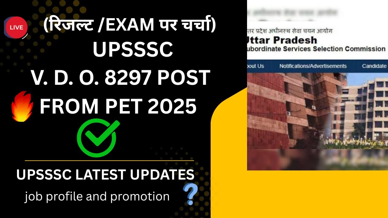 V D O 8297 POST FROM PET 2025  | FINAL CUT OFF | JOB PROFILE
