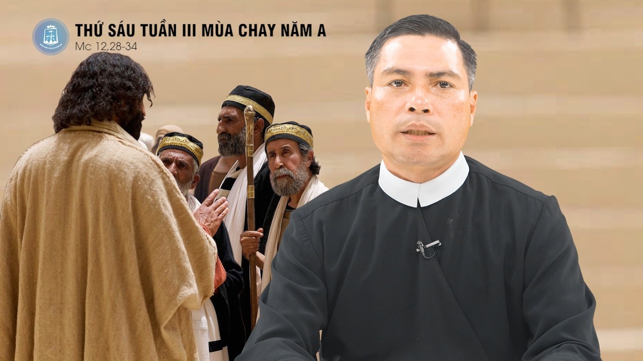 Lời Chúa - Thứ Sáu Tuần III Mùa Chay Năm A | 13/3/2026