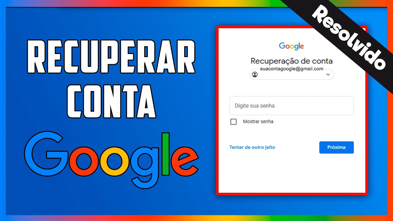 🚨 Como RECUPERAR conta GOOGLE sem Número CELULAR (Resolvido)