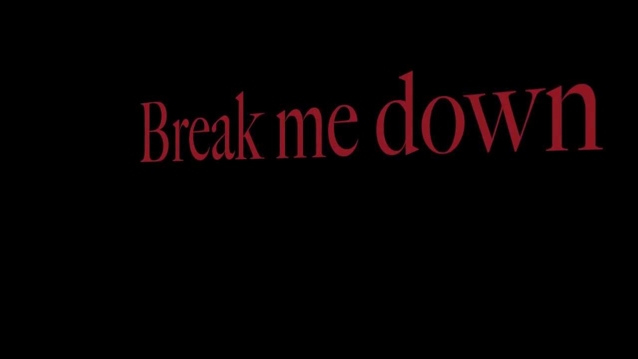 RED ~ Break Me Down ~ Lyrics