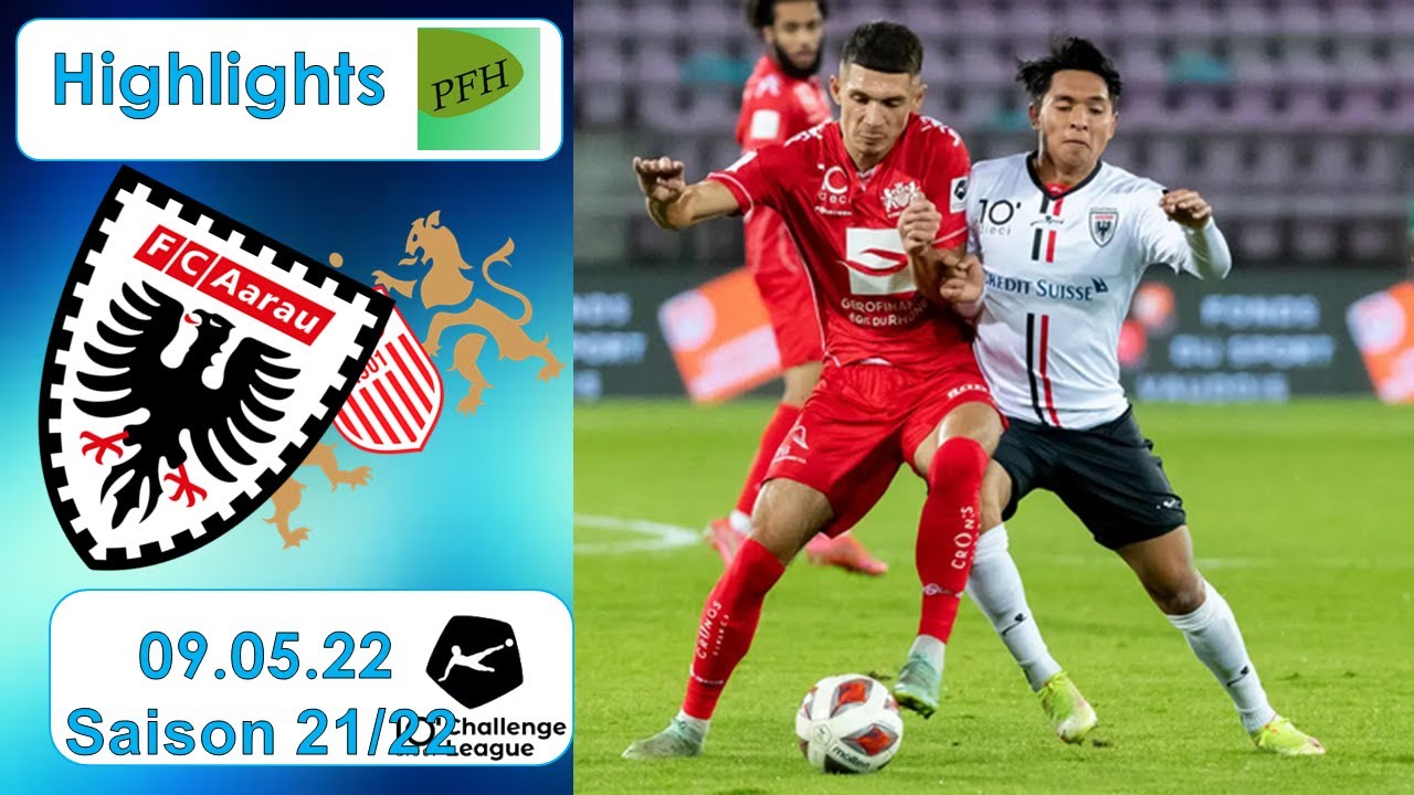 Highlights: FC Aarau vs FC Stade - Lausanne - Ouchy (09.05.22)
