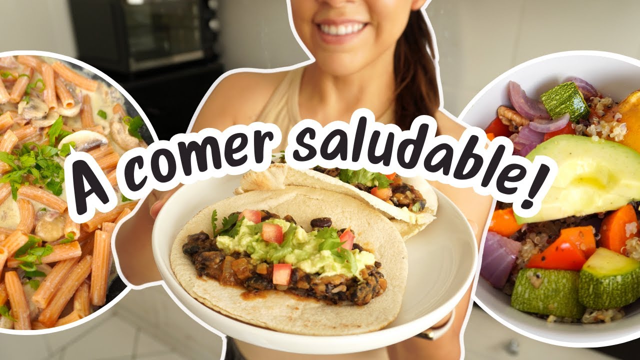 3 Almuerzos que te ayudarán a comer más Saludable | Vegano - Plant Based