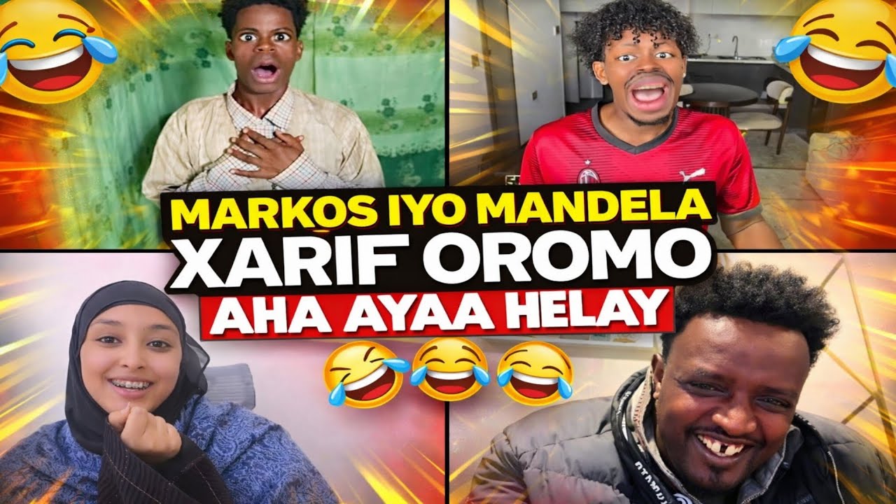 MARKOS IYO MANDELA XARIIF OROMO AHA AYAA HELAY 🤣🤣😂